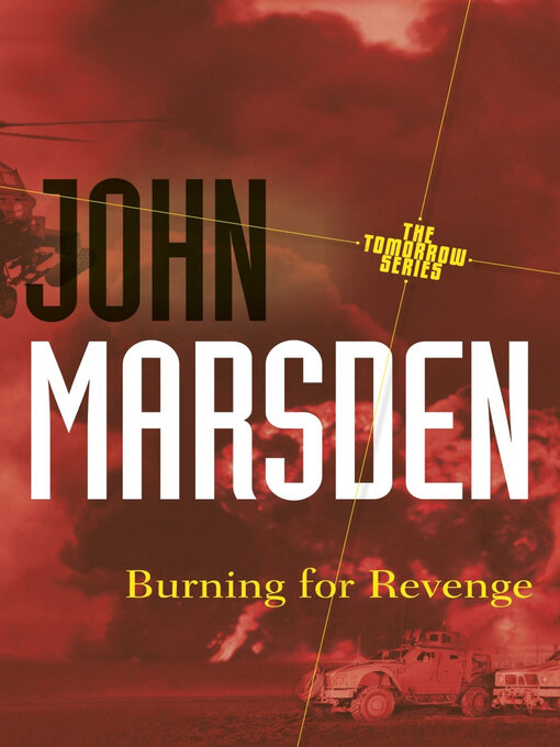 Title details for Burning for Revenge by John Marsden - Available